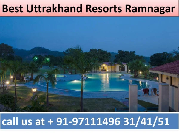 Best Uttrakhand Resorts Ramnagar