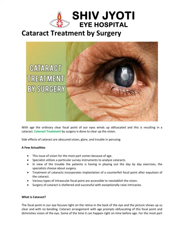 Cataract Treatment by Surgery is Done to Clear Up the Vision