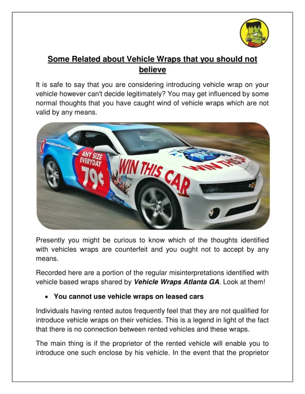 Some Related About Vehicle Wraps that you should not Believe