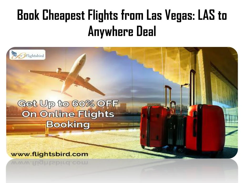 book cheapest flights from las vegas las to anywhere deal
