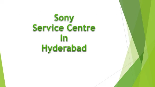 Sony Service Centre in Hyderabad