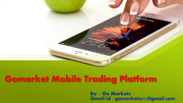 Gomarket Mobile Trading Platform