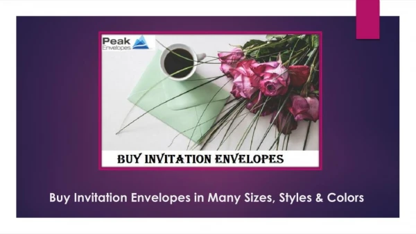Buy Invitation Envelopes in Many Sizes, Styles & Colors