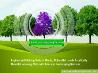 Atlanta Retaining Walls Alpharetta - slide 1