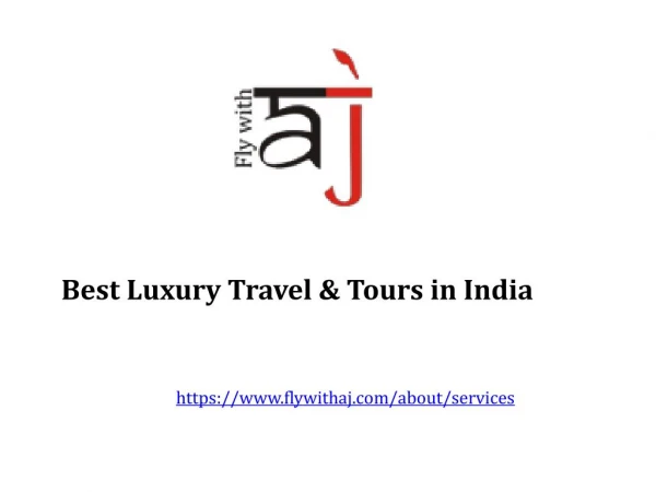 Best Luxury Travel & Tours in India