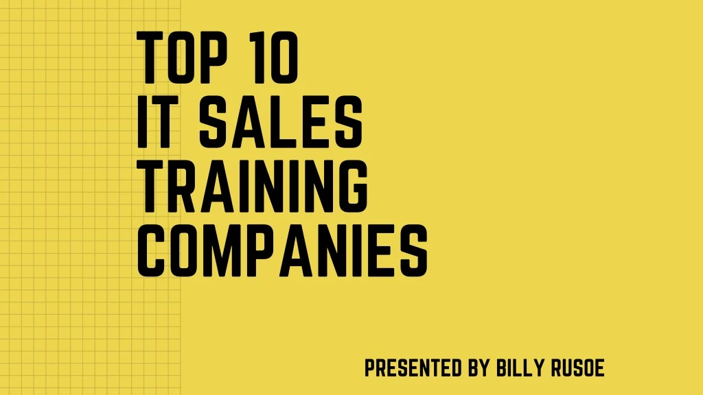 top 10 it sales training companies
