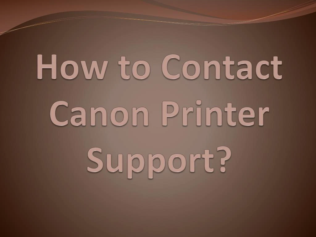 how to contact canon printer support
