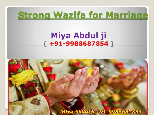 Powerful and Tested wazifa for love marriage 91-9988687854 Pasand Ki Shadi Ka Wazifa