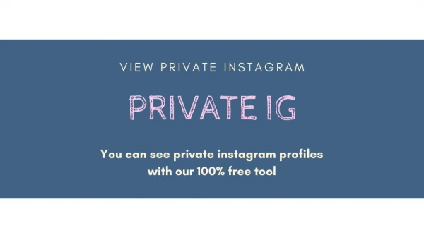 Free Check & View Private Instagram Photos Online - Private IG