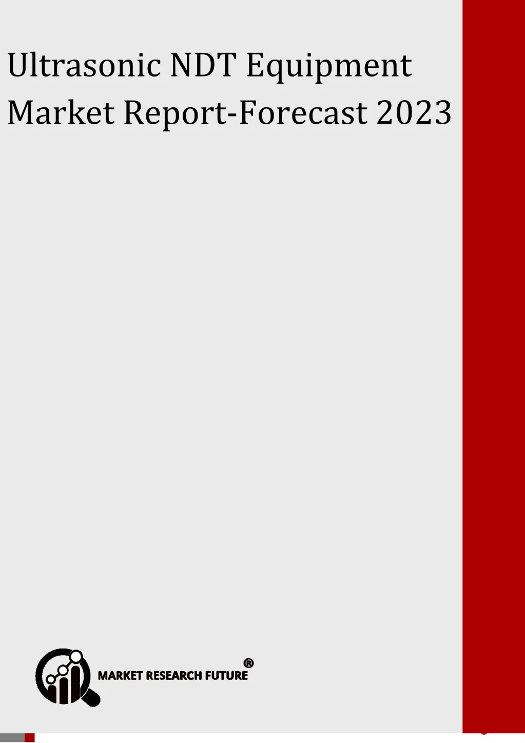 ultrasonic ndt equipment market forecast 2023