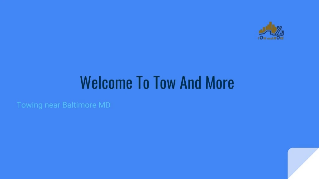 welcome to tow and more