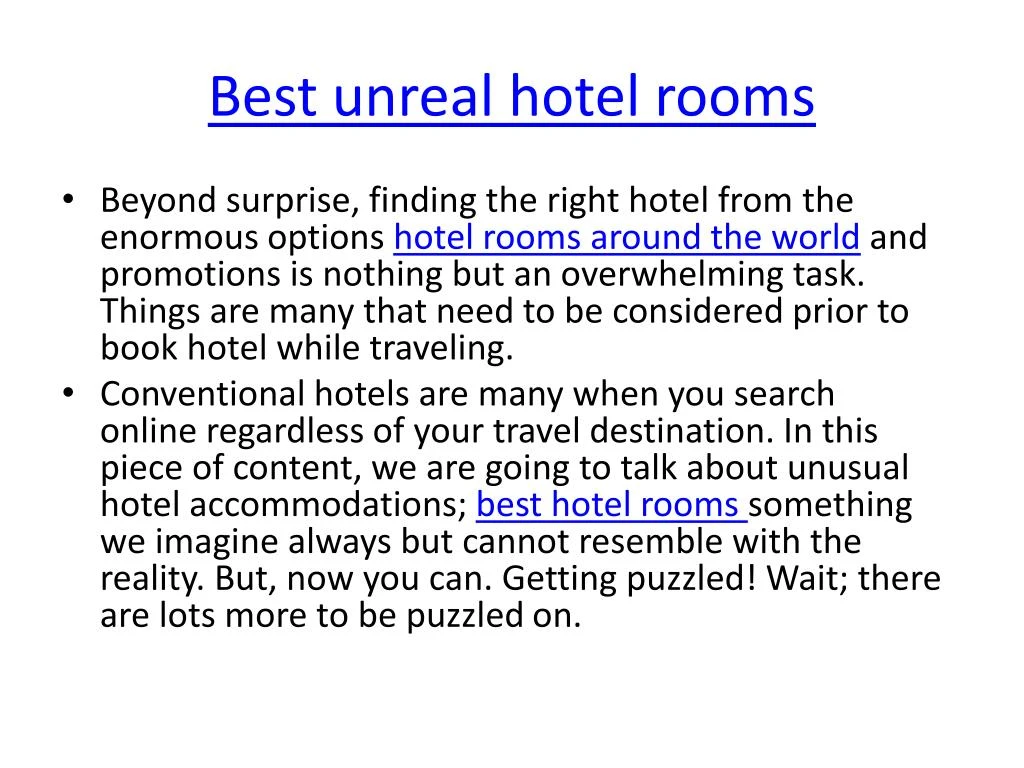 best unreal hotel rooms