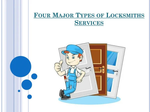 Four Major Types of Locksmiths Services