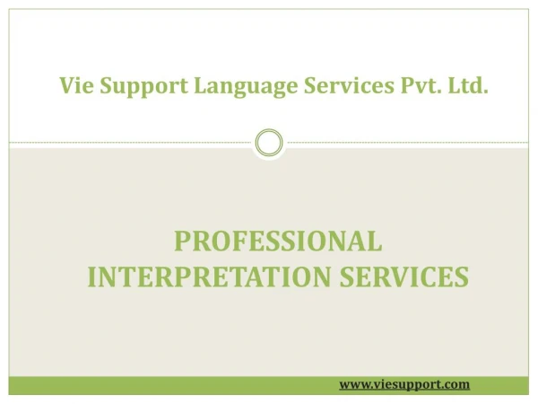 Professional Interpretation services