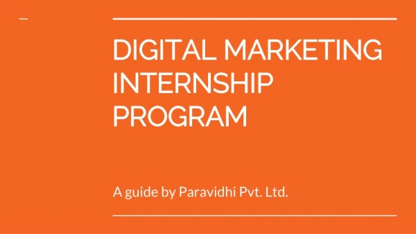 Digital marketing internship program | Paravidhi Pvt. Ltd