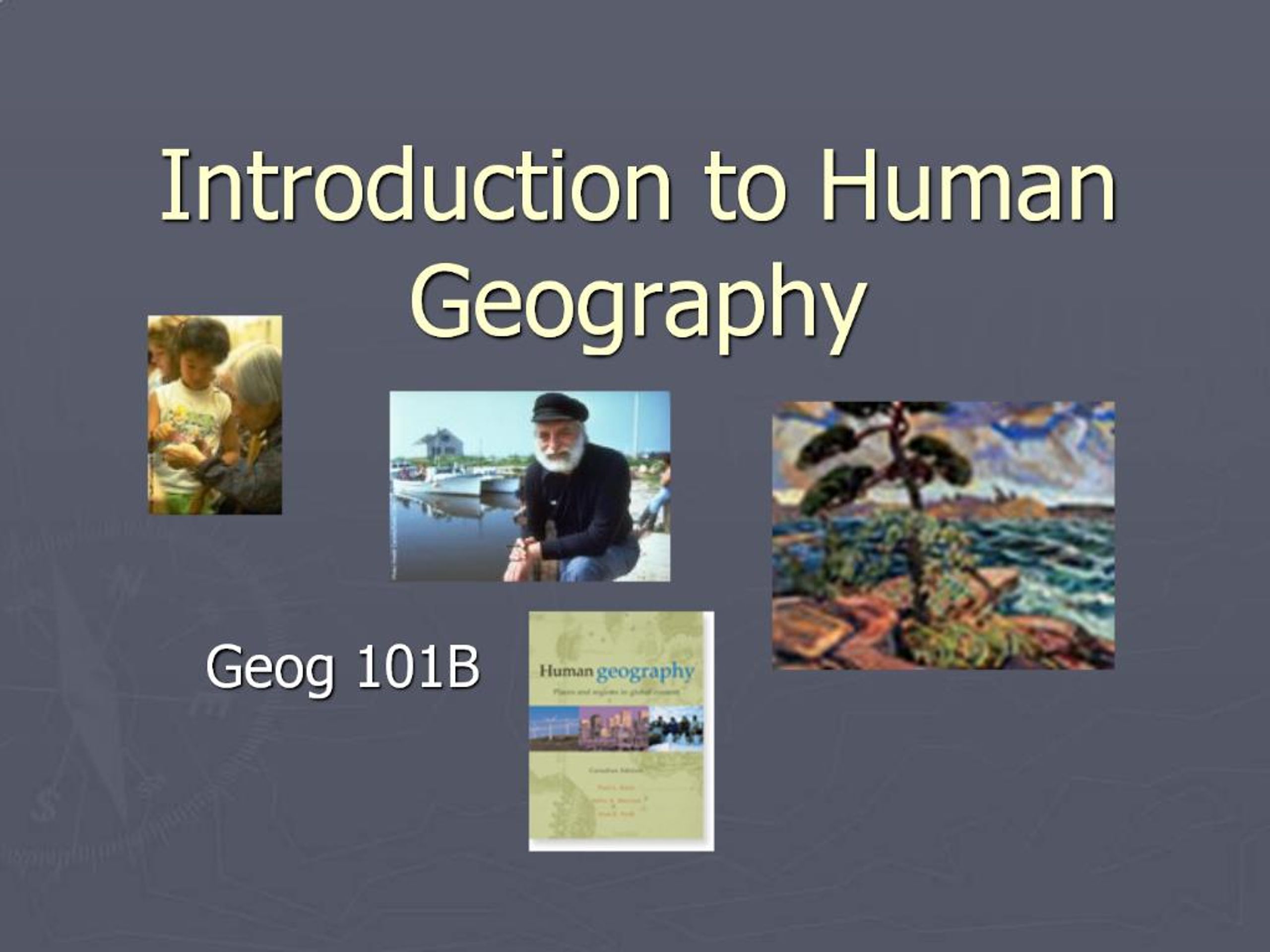 PPT - Introduction to Human Geography PowerPoint Presentation, free ...