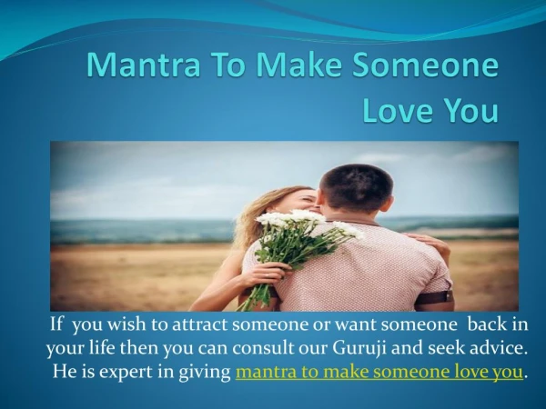 Powerful Totke Mantra To Make Someone Love And Think Of You
