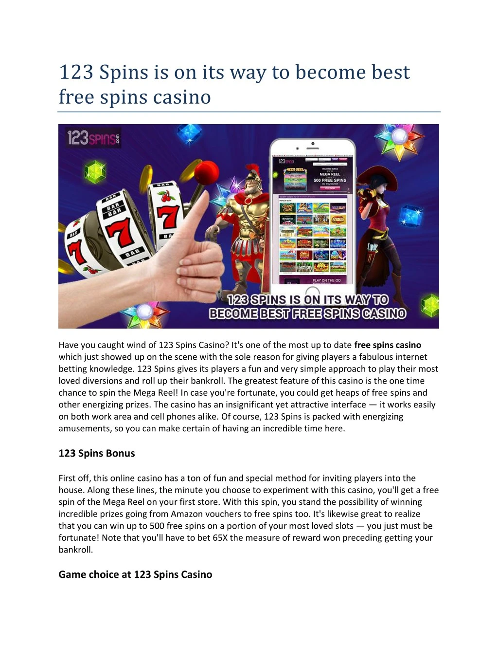 123 spins is on its way to become best free spins