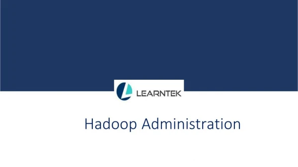 Hadoop Administration