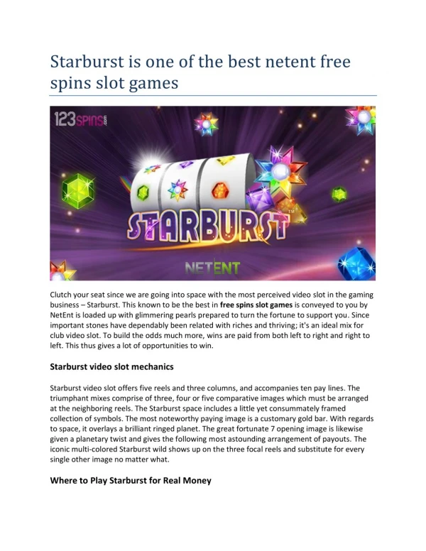 Starburst is one of the best netent free spins slot games