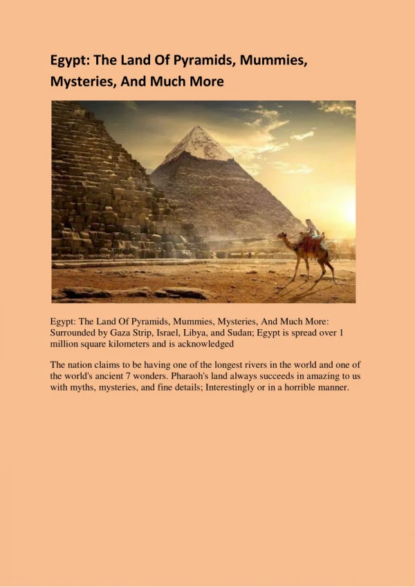 Egypt: The Land Of Pyramids, Mummies, Mysteries, And Much More