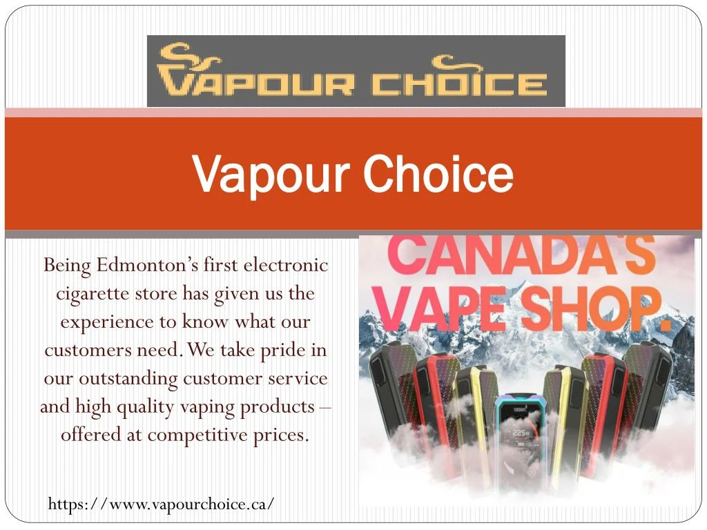 vapour choice