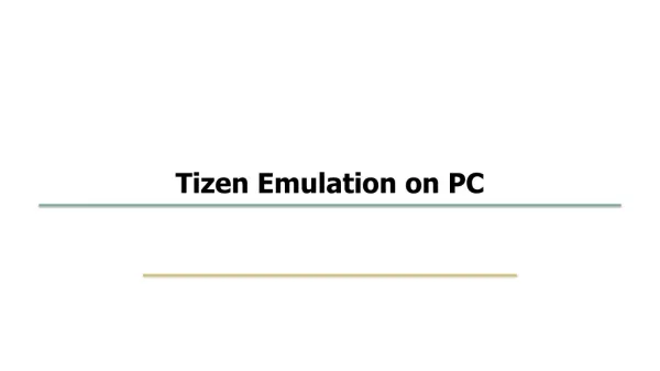 Tizen Emulation on PC