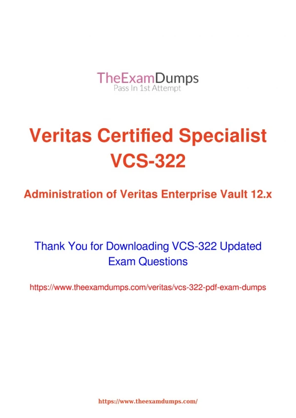 Veritas VCS-322 Practice Questions [2019 Updated]