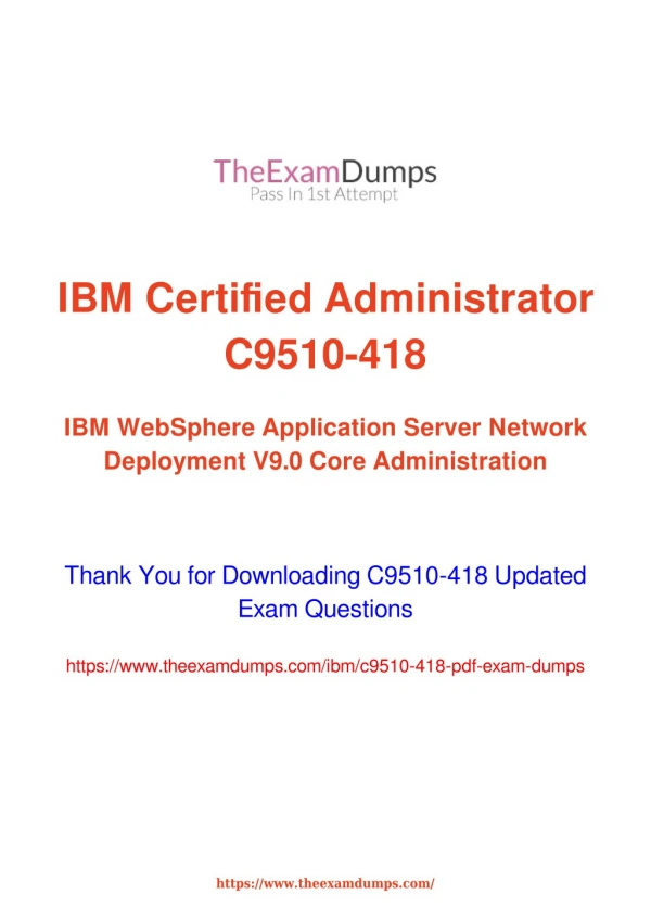 IBM C9510-418 Practice Questions [2019 Updated]
