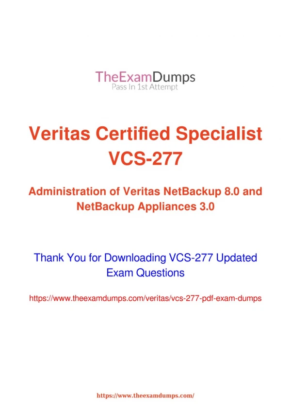 Veritas VCS-277 Practice Questions [2019 Updated]
