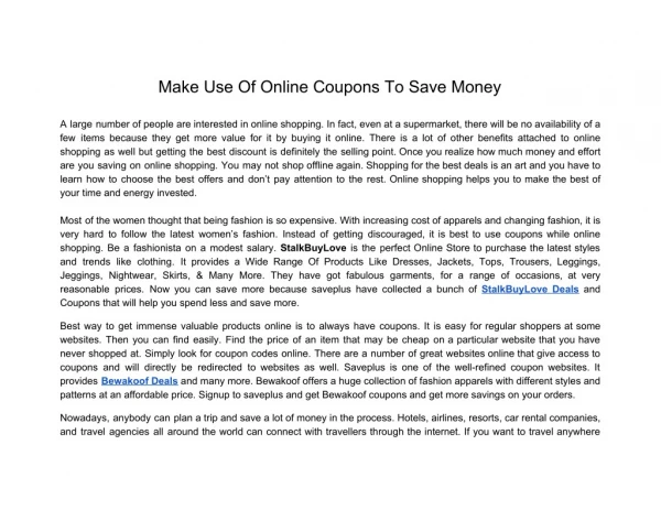 Make Use Of Online Coupons To Save Money