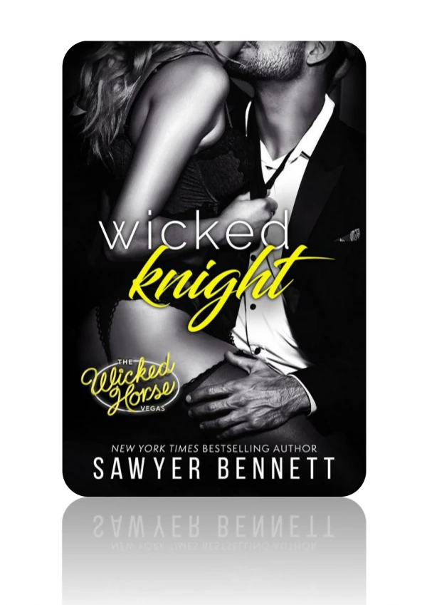 [PDF] Free Download Wicked Knight By Sawyer Bennett