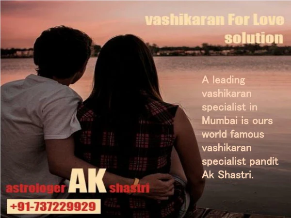 Love Vashikaran Specialist In Mumbai