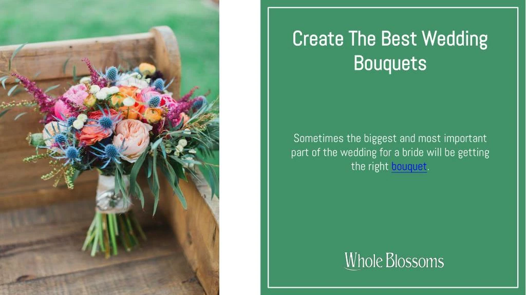 create the best wedding bouquets