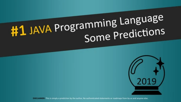 Some Java Predictions in 2019