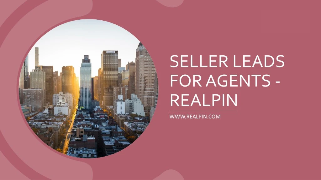 seller leads for agents realpin