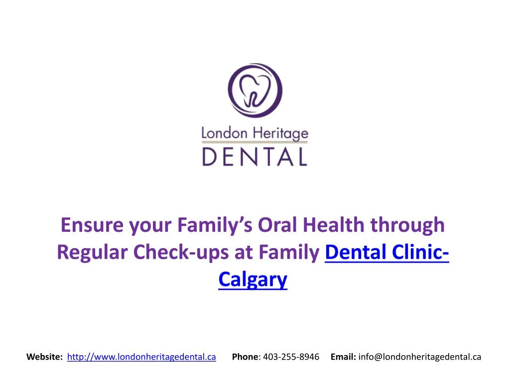 ensure your family s oral health through regular check ups at family dental clinic calgary