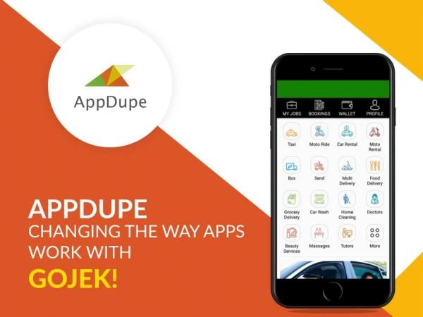AppDupe- Changing the Way Apps Work with Gojek!