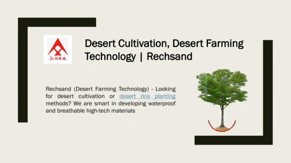Desert Cultivation, Desert Farming Technology - Rechsand