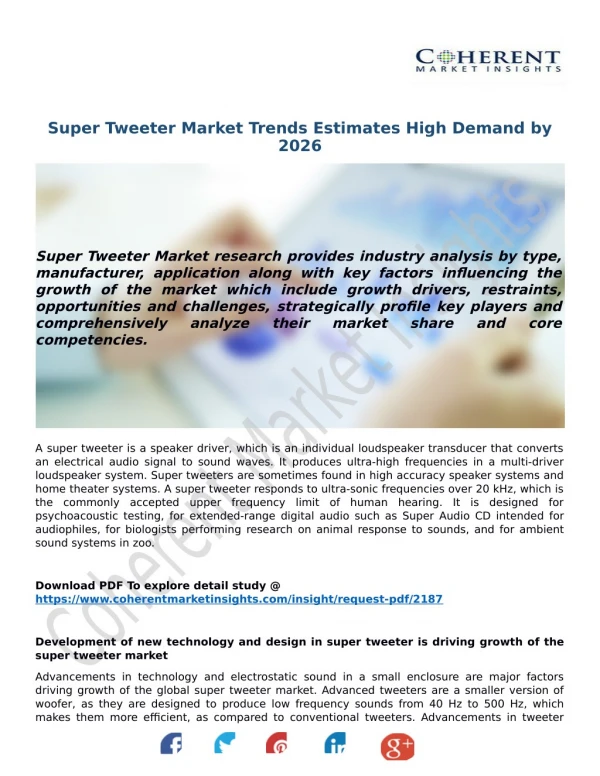 Super Tweeter Market Trends Estimates High Demand by 2026