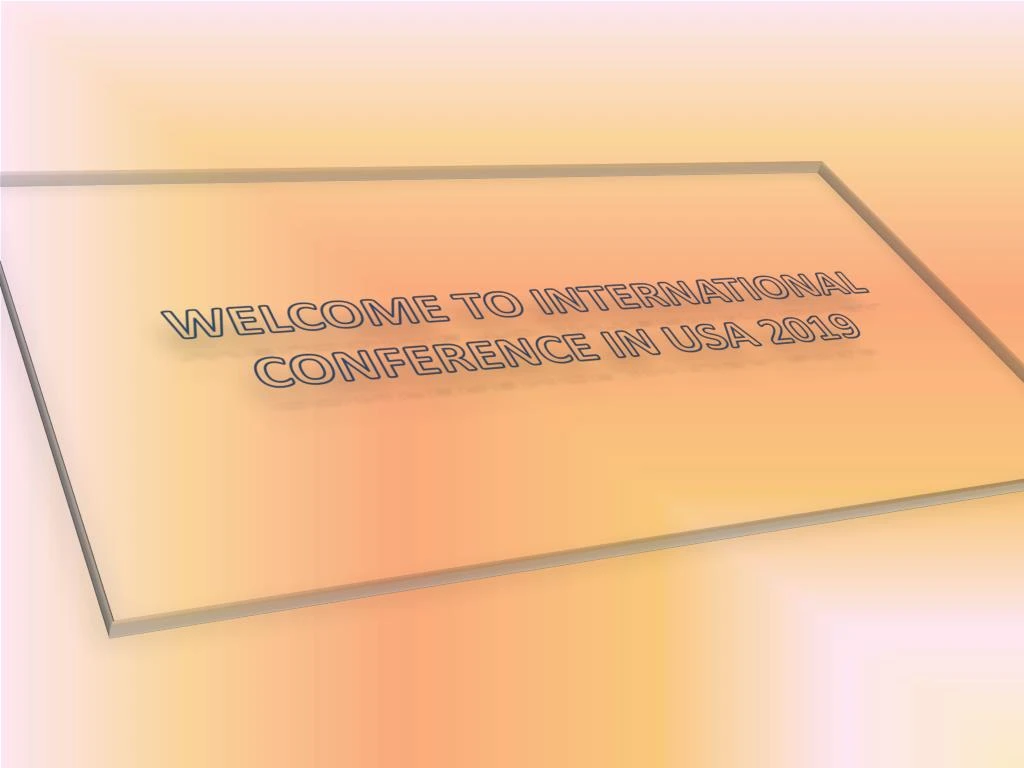 welcome to international conference in usa 2019