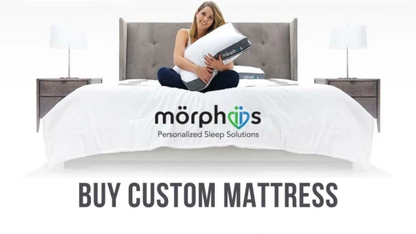 My Morphiis - Buy Custom Mattress