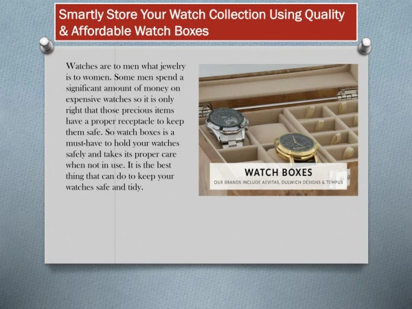 Smartly Store Your Watch Collection Using Quality & Affordable Watch Boxes