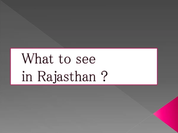 what to see in Rajasthan