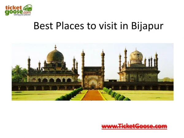 Best Places In Bijapur