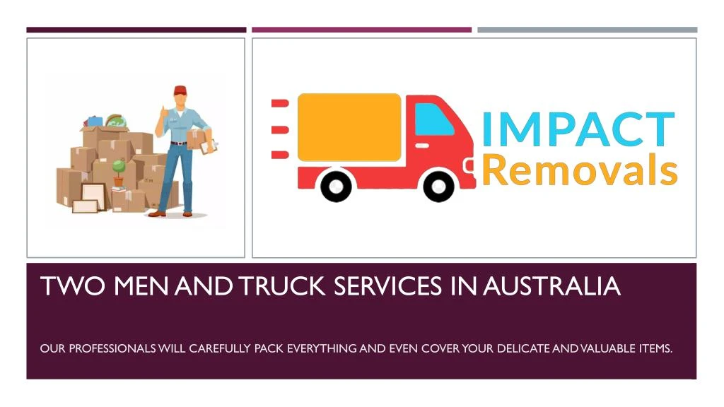 two men and truck services in australia