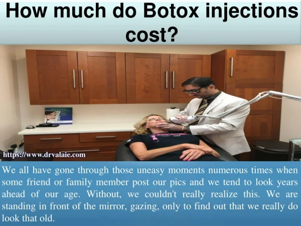 How much do Botox injections cost?