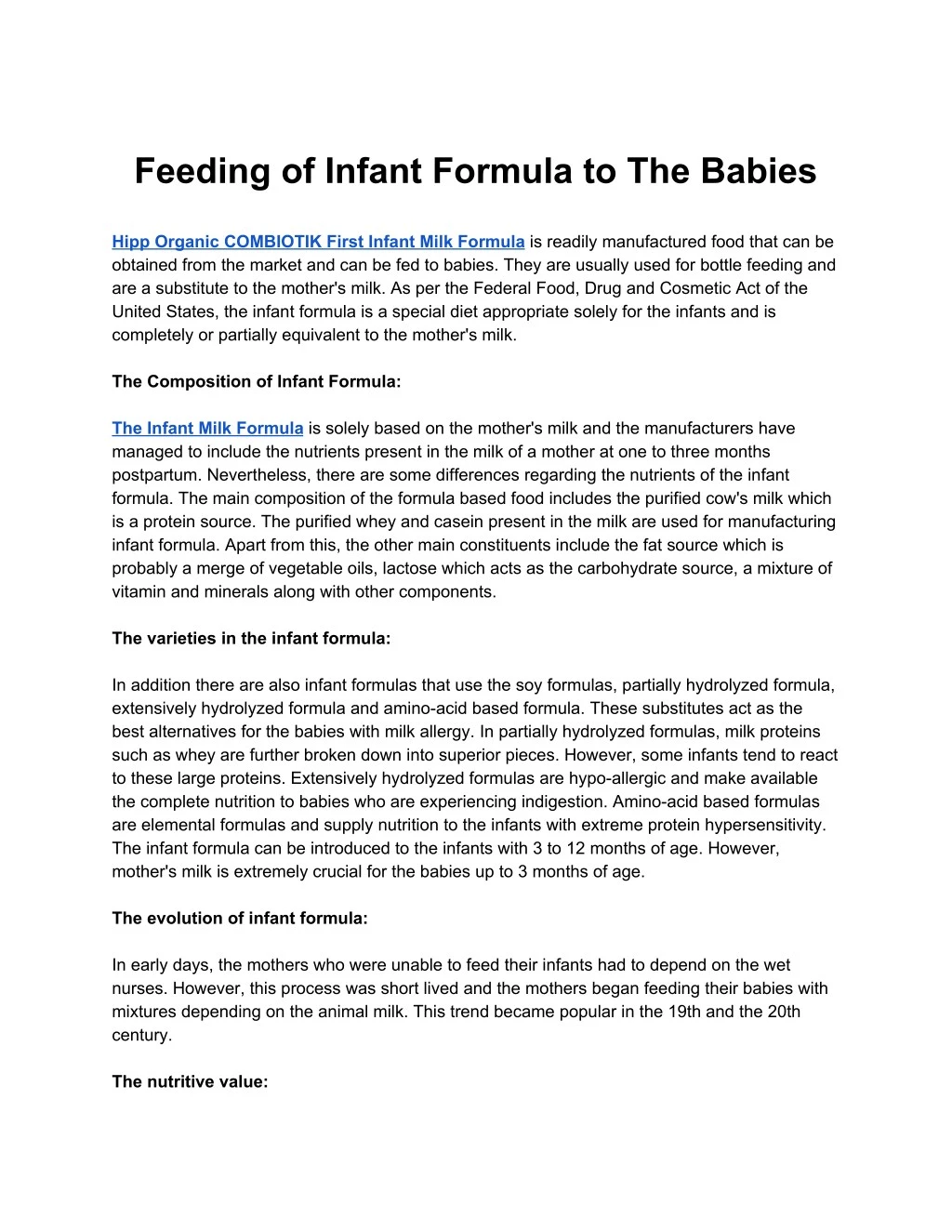 feeding of infant formula to the babies