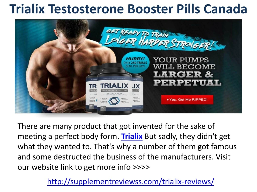 trialix testosterone booster pills canada