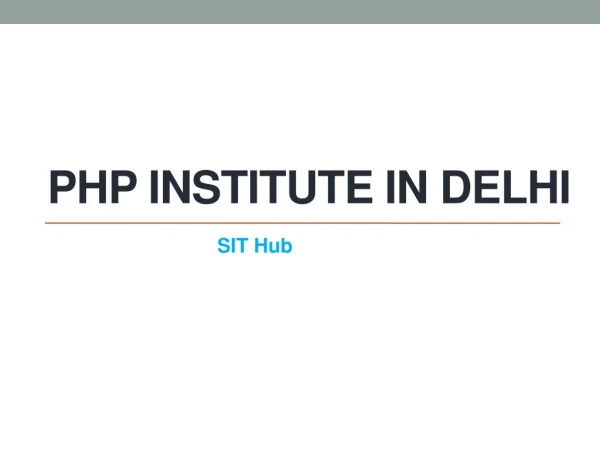 PHP Training in Delhi | PHP Course in Janakpuri | SIT Hub